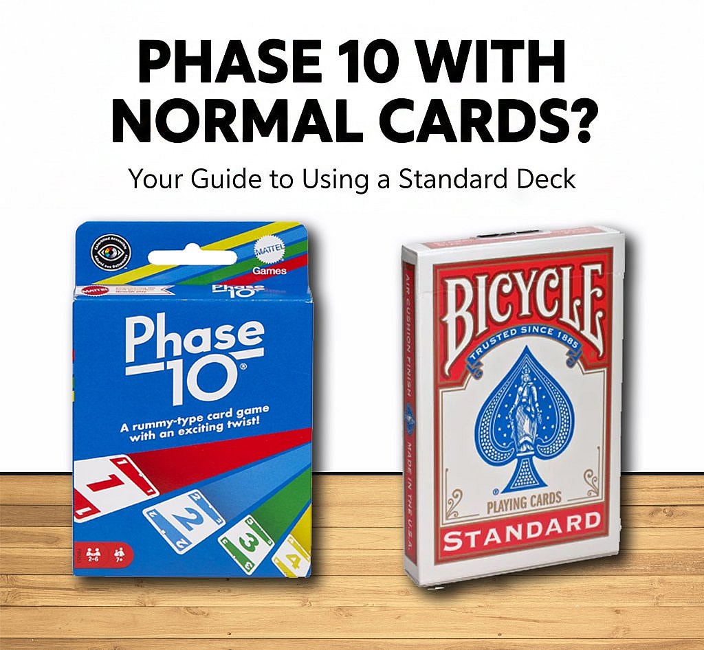 An infographic titled "PHASE 10 WITH NORMAL CARDS? Your Guide to Using a Standard Deck" featuring side-by-side images of a blue Phase 10 card game box and a classic red-and-white Bicycle standard playing card deck.