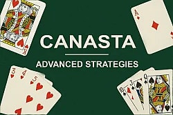 Canasta Card Game Advanced Strategy title card with green felt background and an assortment of cards surrounding it.